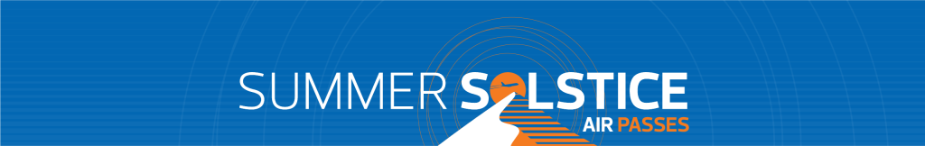 Summer Solstice Air Passes